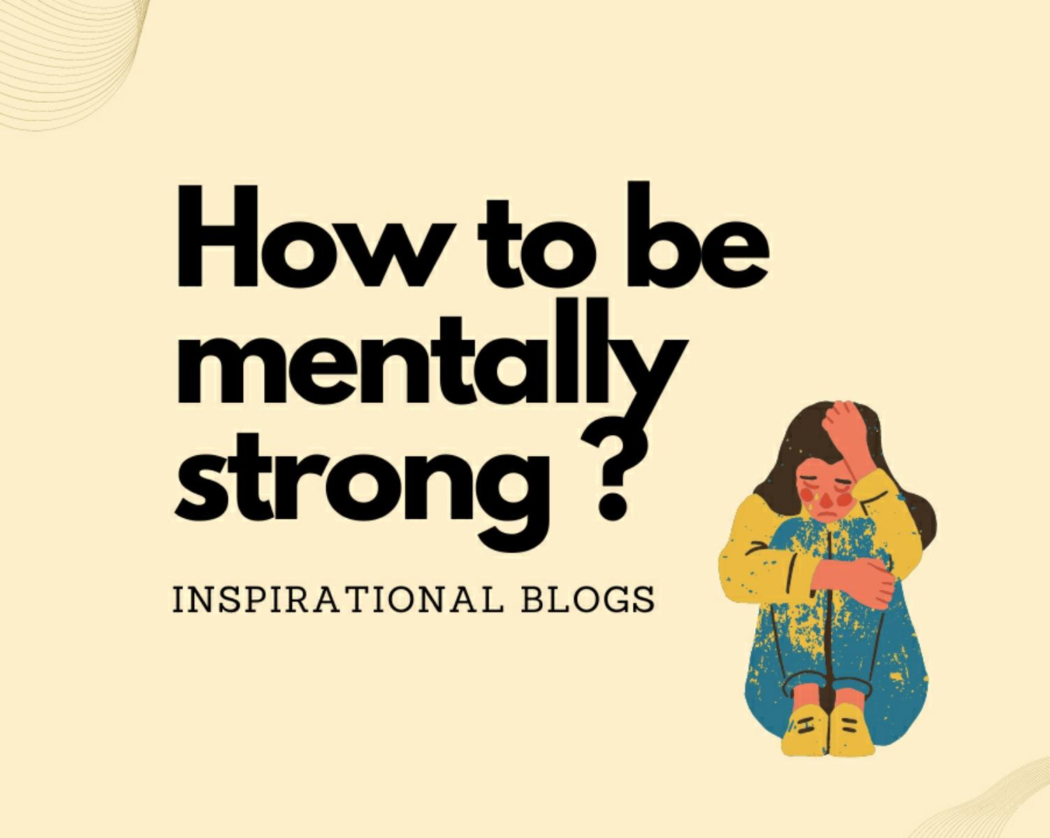 Mental Toughness A Training Guide For A Better Life 
